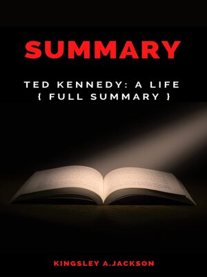 cover image of Summary  of Ted Kennedy